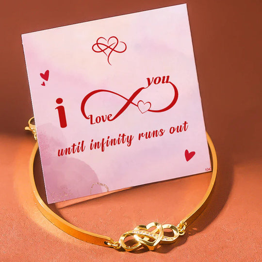 I Love You Until Infinity Runs Out Infinite Love Bangle Bracelet Warm Gift