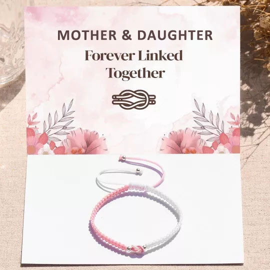 Mother and Daughter Forever Linked Together Handmade Braided Bracelet Birthday Gift