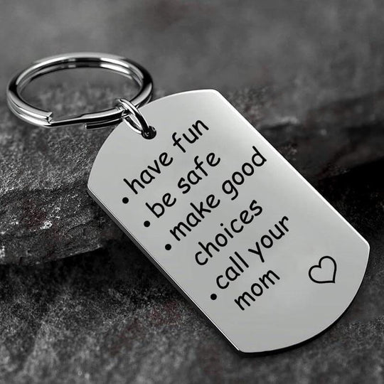 Have Fun Be Safe Make Good Choices Call Your Mom/Dad/Grandma/Grandpa Keychain Call Your Mom Keychain MelodyNecklace