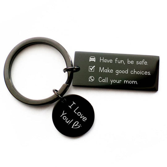 Have Fun Be Safe Make Good Choices Call Your Mom Keychain for Kids Keychain MelodyNecklace