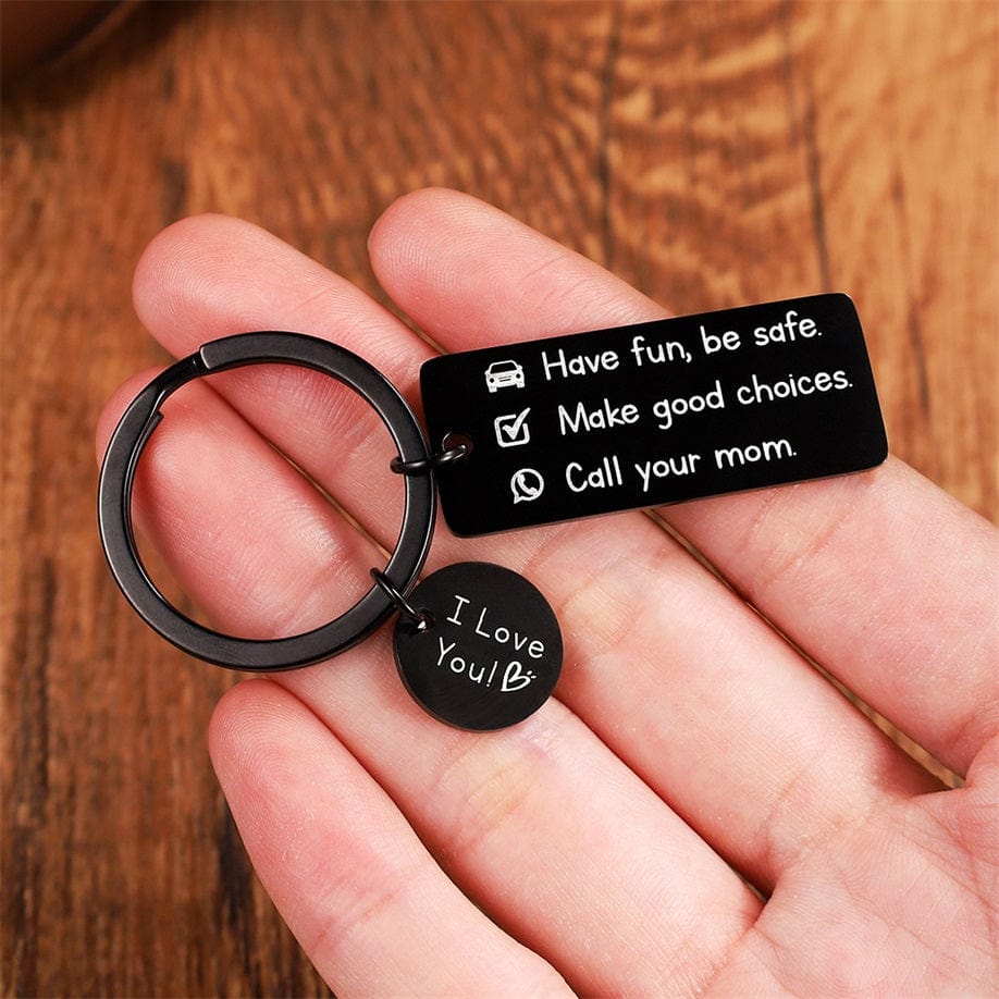 Have Fun Be Safe Make Good Choices Call Your Mom Keychain for Kids Keychain MelodyNecklace