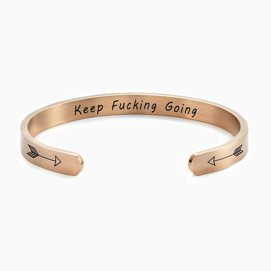 Keep Fucking Going Personalizable Cuff Bracelet 18k Rose Gold Plated Bracelet For Woman MelodyNecklace
