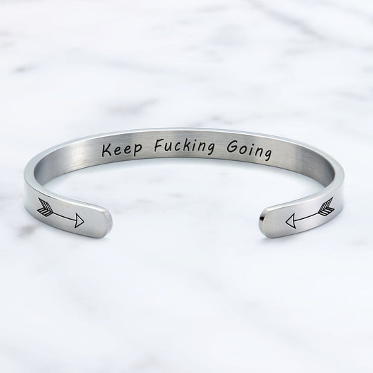 Keep Fucking Going Personalizable Cuff Bracelet Bracelet For Woman MelodyNecklace