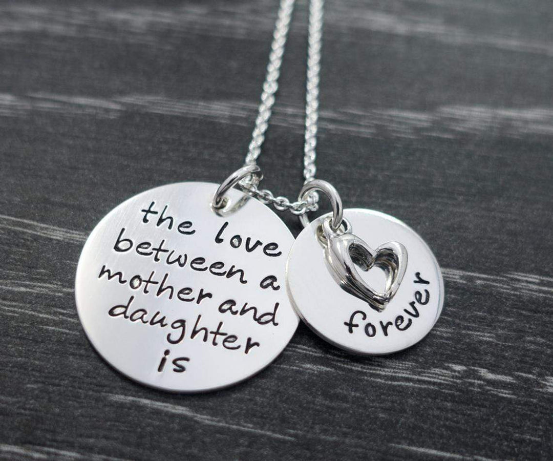 The love between a mother and daughter is forever - Personalized Hand Stamped Necklace Necklace MelodyNecklace