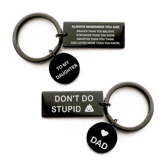 To My Daughter and Son Keychain "Don't Do Stupid" Dad to Daughter Keychain MelodyNecklace