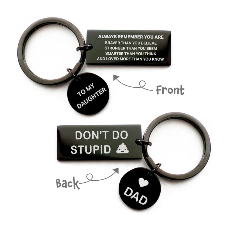 To My Daughter and Son Keychain "Don't Do Stupid" MelodyNecklace