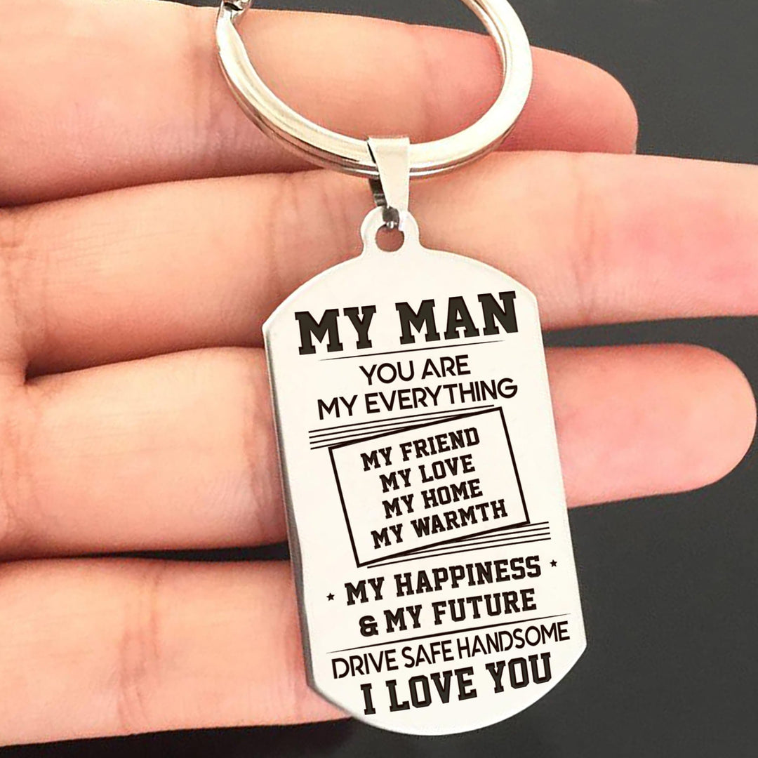 To My Man - Drive Safe Handsome - Keychain Keychain MelodyNecklace
