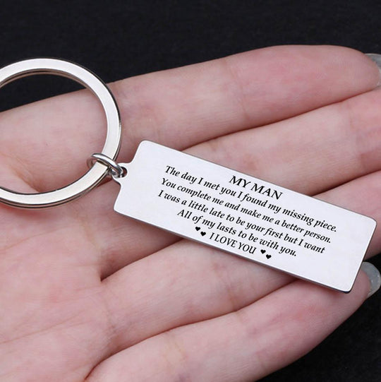 To My Man I Love You Keychain "I Want All of My Lasts to Be with You" Keychain MelodyNecklace